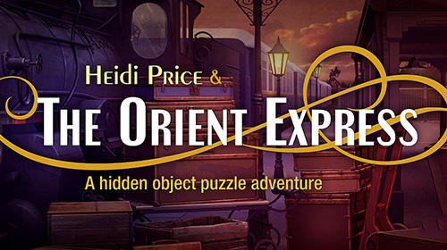 game pic for Heidi Price and The Orient express